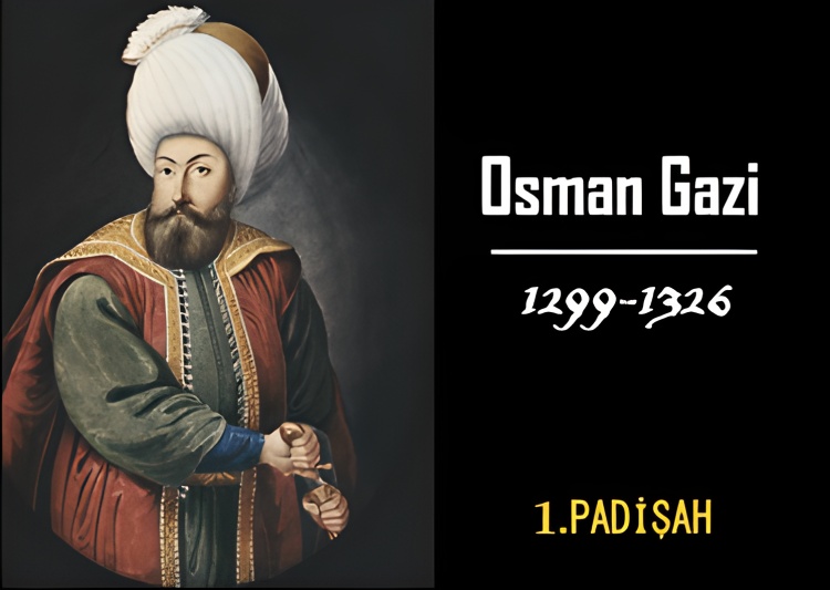 Osmanlının Kurucusu Osman Bey Kimdir? Osman Bey Dönemi